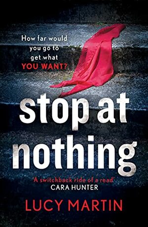 Stop at Nothing by Lucy Martin
