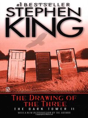 The Drawing of the Three by Stephen King