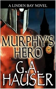 Murphy's Hero by G.A. Hauser