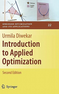 Introduction to Applied Optimization by Urmila Diwekar