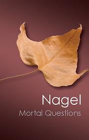 Mortal Questions: She-Elot Almavot by Thomas Nagel