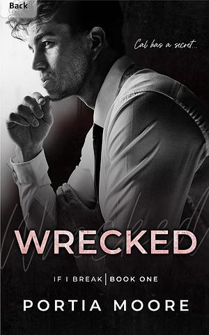 Wrecked  by Portia Moore
