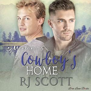 A Cowboy's Home by R.J. Scott