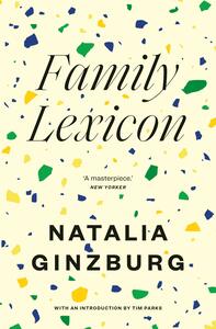 Family Lexicon by Natalia Ginzburg