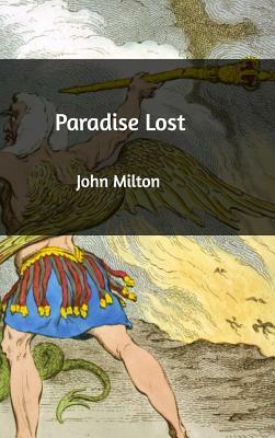 Paradise Lost by John Milton