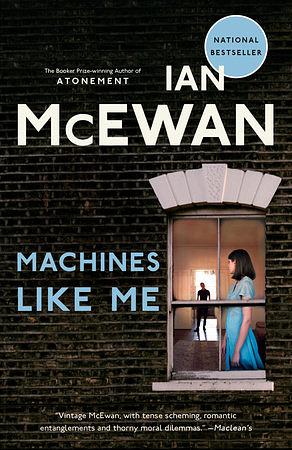 Machines Like Me by Ian McEwan