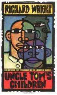 Uncle Toms Children -OS by Richard Wright