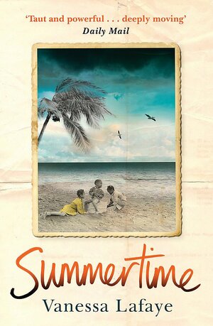 Summertime by Vanessa Lafaye