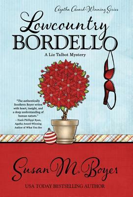 Lowcountry Bordello by Susan M. Boyer