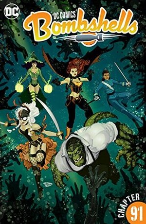 DC Comics: Bombshells (2015-) #91 by Marguerite Bennett, Aneke