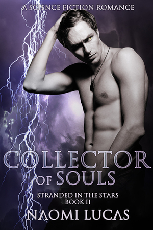 Collector of Souls by Naomi Lucas