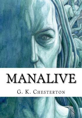 Manalive by G.K. Chesterton