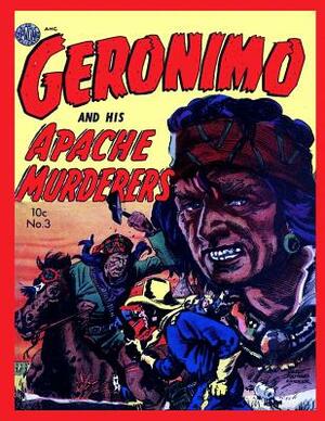 Geronimo #3 by Avon Periodicals