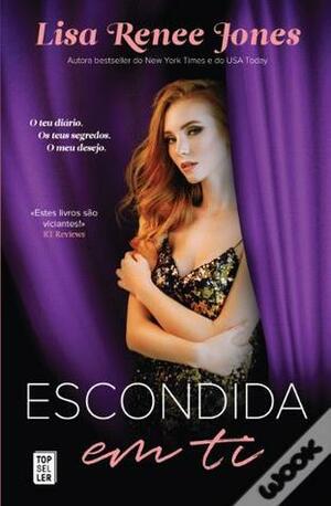 Escondida Em Ti by Lisa Renee Jones