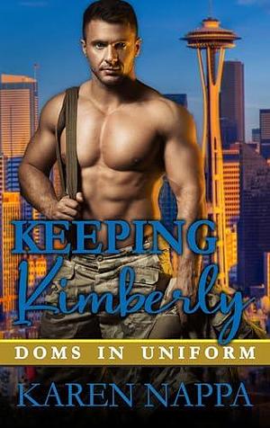 Keeping Kimberly by Karen Nappa, Karen Nappa