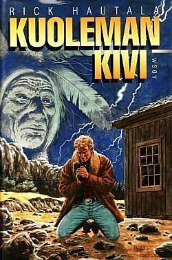 Kuoleman kivi by Ilkka Äärelä, Rick Hautala