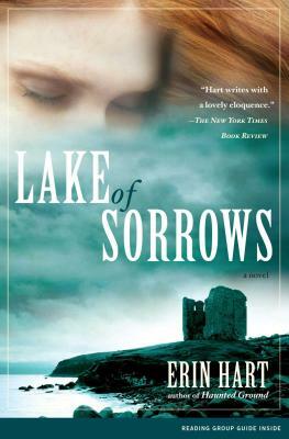 Lake of Sorrows by Erin Hart