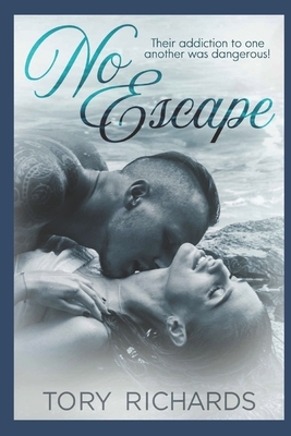 No Escape by Tory Richards