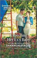 Expecting Her Ex's Baby by Shannon Stacey