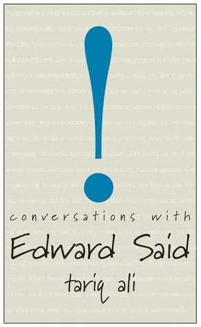 Conversations with Edward Said by Edward W. Said, Tariq Ali