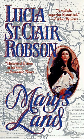 Mary's Land by Lucia St. Clair Robson