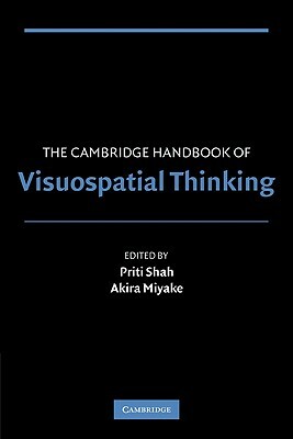 The Cambridge Handbook of Visuospatial Thinking by 