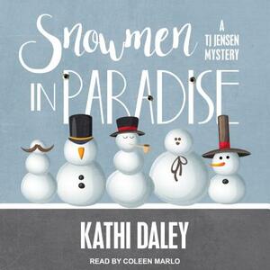 Snowmen in Paradise by Kathi Daley