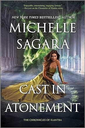 Cast in Atonement by Michelle Sagara