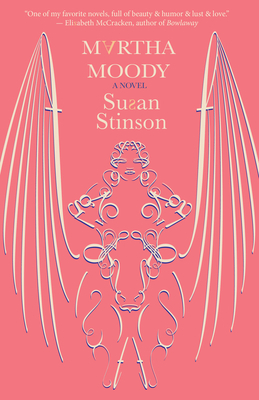 Martha Moody by Susan Stinson