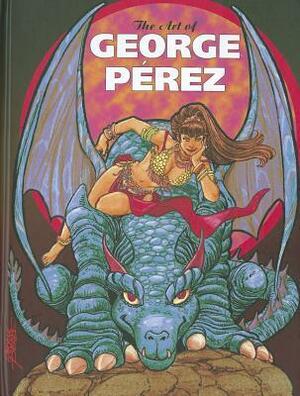 Art of George Perez by George Pérez