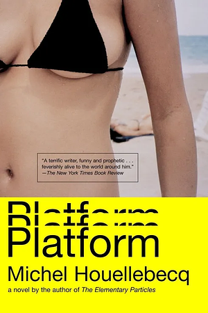 Platform by Michel Houellebecq