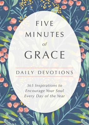 Five Minutes of Grace: Daily Devotions by Tama Fortner