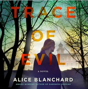 Trace of Evil by Alice Blanchard