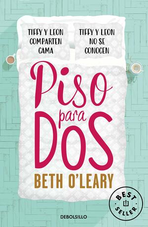 Piso para dos by Beth O'Leary