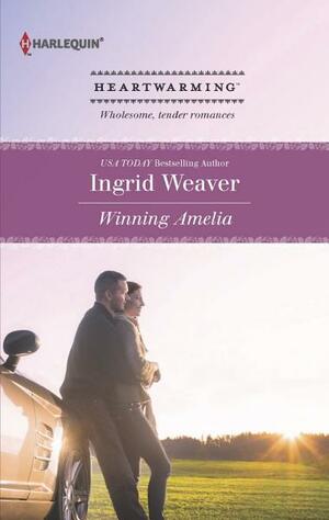 Winning Amelia: A Clean Romance by Ingrid Weaver