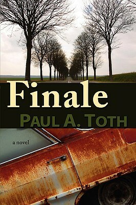 Finale by Paul A. Toth
