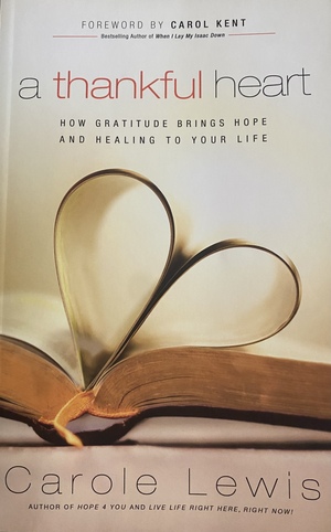 A Thankful Heart by Carole Lewis