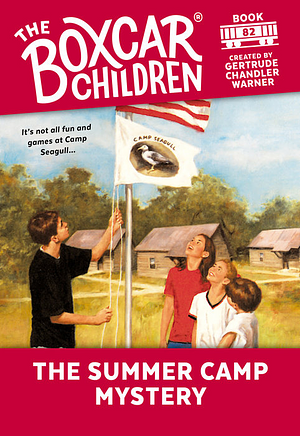 The Summer Camp Mystery by Gertrude Chandler Warner
