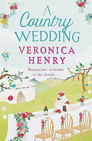 A Country Wedding by Veronica Henry