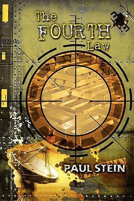 The Fourth Law by Paul Stein