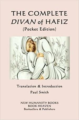 The Complete Divan of Hafiz: by Hafez
