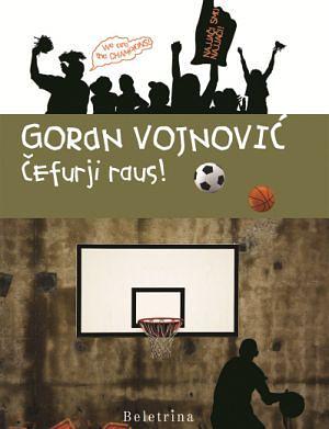 Čefurji raus! by Goran Vojnović