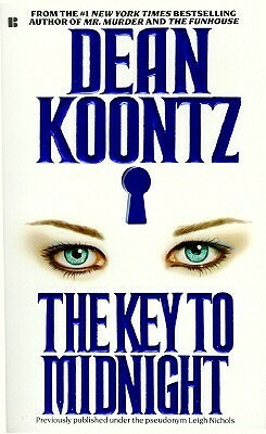 The Key to Midnight by Leigh Nichols, Dean Koontz