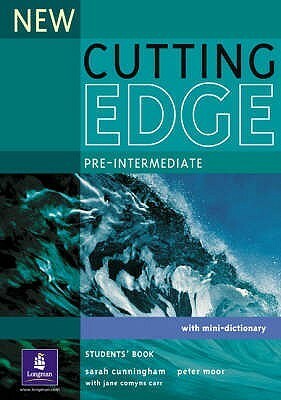 New Cutting Edge Pre-Intermediate Students' Book by Jane Comyns-Carr, Peter Moor, Sarah Cunningham