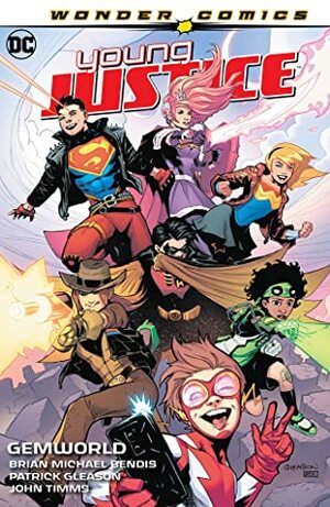 Young Justice, Vol. 1: Gemworld by Doc Shaner, Viktor Bogdanovic, Alex Sinclair, John Timms, Chris Sotomayor, Brian Michael Bendis, Patrick Gleason, Jonathan Glapion, Gabe Eltaeb, Hi-Fi, Kris Anka, Emanuela Lupacchino, Alejandro Sánchez, Ray McCarthy