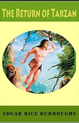 The Return of Tarzan Illustrated by Edgar Rice Burroughs