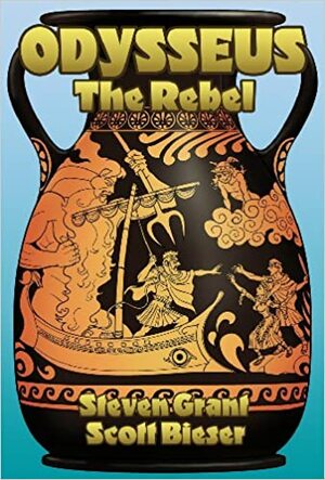 Odysseus the Rebel by Steven Grant