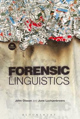 Forensic Linguistics by June Luchjenbroers, John Olsson