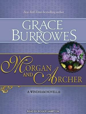 Morgan and Archer by Grace Burrowes