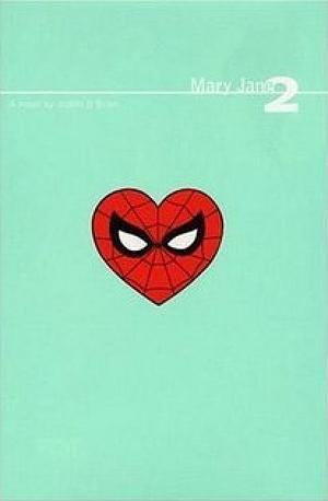 Mary Jane 2 by Judith O'Brien